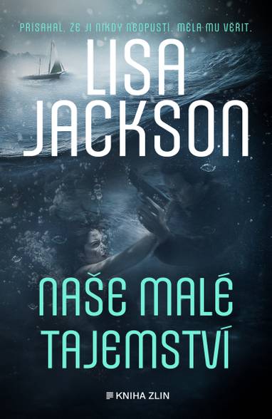 E-kniha Naše malé tajemství - Lisa Jackson