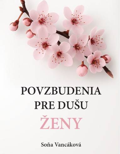 E-kniha Povzbudenia pre dušu ženy - Soňa Vancáková