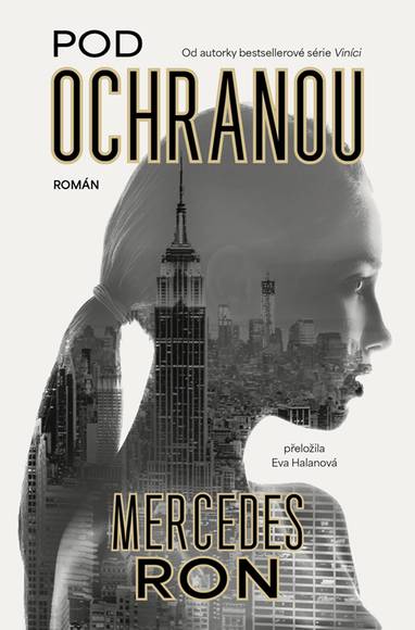 E-kniha Pod ochranou - Mercedes Ron