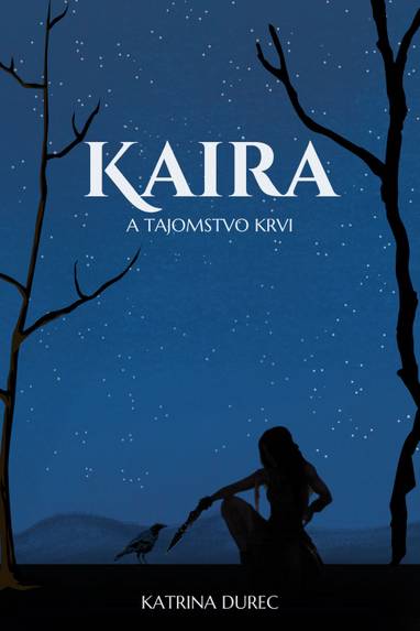 E-kniha Kaira a tajomstvo krvi - Katrina Durec