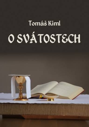 E-kniha O svátostech - Tomáš Kiml