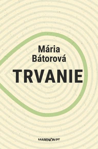 E-kniha Trvanie - Mária Bátorová