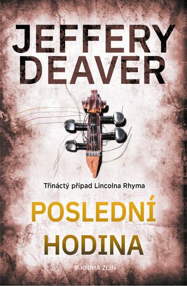 E-kniha Poslední hodina - Jeffery Deaver