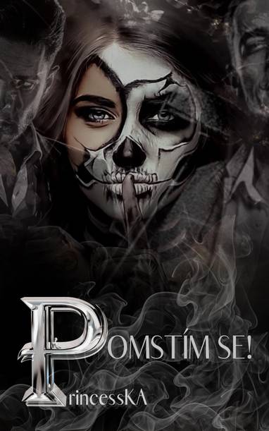 E-kniha Pomstím se! - PrincessKA