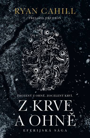 E-kniha Z krve a ohně - Ryan Cahill