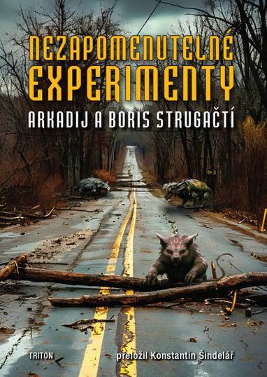 E-kniha Nezapomenutelné experimenty - Arkadij a Boris Strugačtí