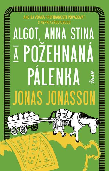 E-kniha Algot, Anna Stina a požehnaná pálenka - Jonas Jonasson