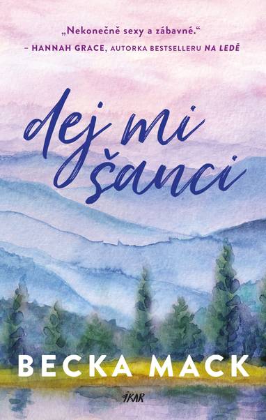 E-kniha Dej mi šanci - Becka Mack