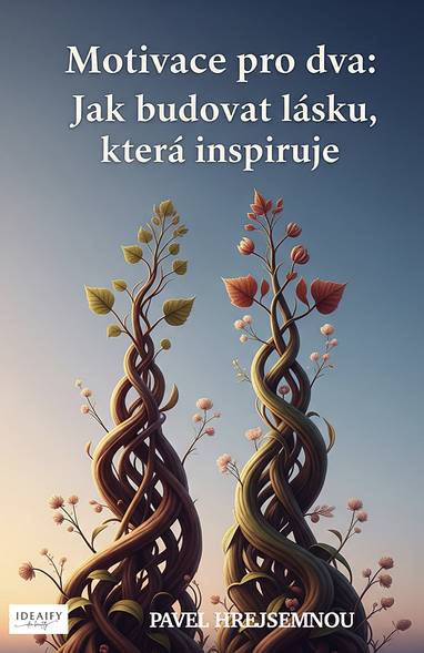 E-kniha Motivace pro dva - Pavel Hrejsemnou