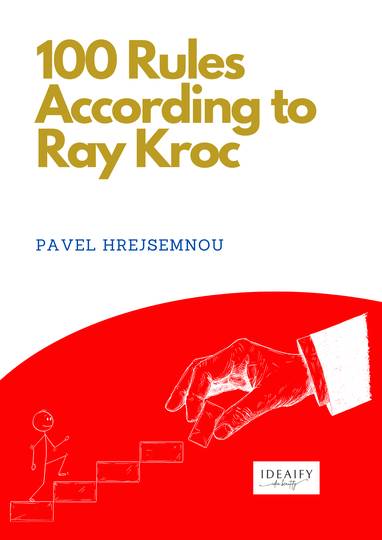 E-kniha 100 Rules According to Ray Kroc - Pavel Hrejsemnou