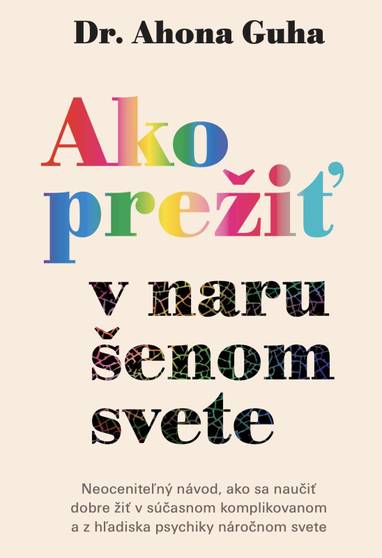 E-kniha Ako prežiť v narušenom svete - Ahona Guha