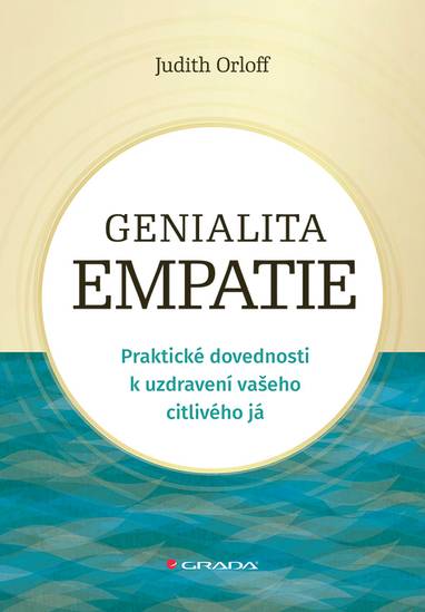 E-kniha Genialita empatie - Judith Orloff