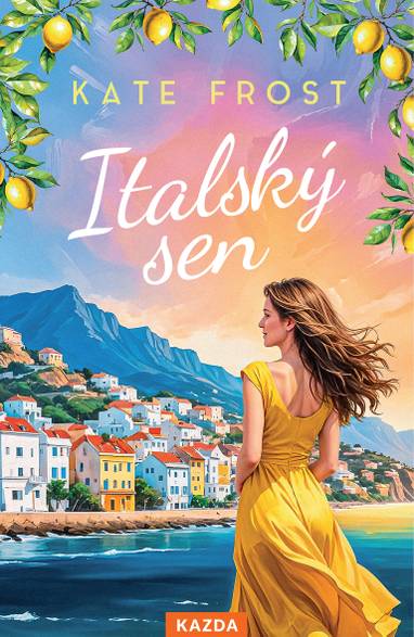 E-kniha Italský sen - Kate Frost