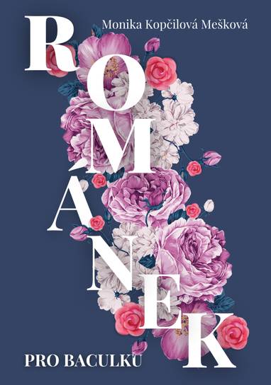 E-kniha Románek pro baculku - Monika Kopčilová Mešková