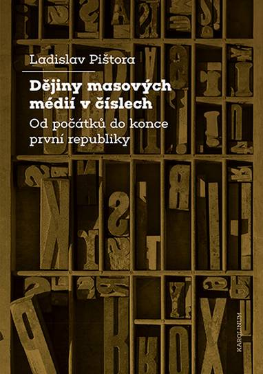 E-kniha Dějiny masových médií v číslech - Ladislav Pištora