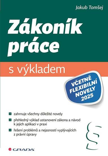 E-kniha Zákoník práce s výkladem - Jakub Tomšej