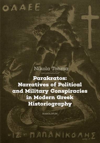 E-kniha Parakratos: Narratives of Political and Military Conspiracies in Modern Greek Historiography - Nikola Tohma
