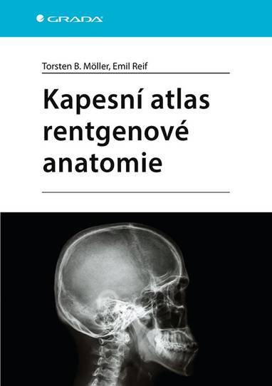 E-kniha Kapesní atlas rentgenové anatomie - Torsten B. Möller, Emil Reif