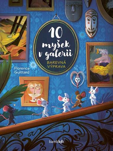 E-kniha 10 myšek v galerii - Florence Guittard