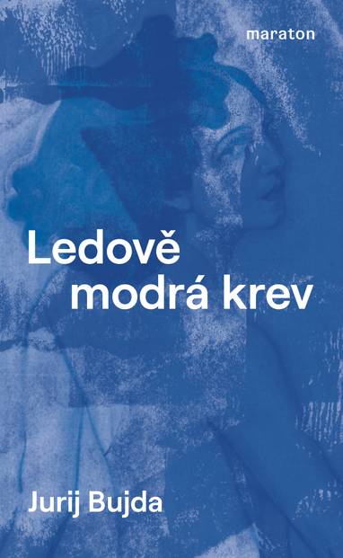 E-kniha Ledově modrá krev - Jurij Bujda