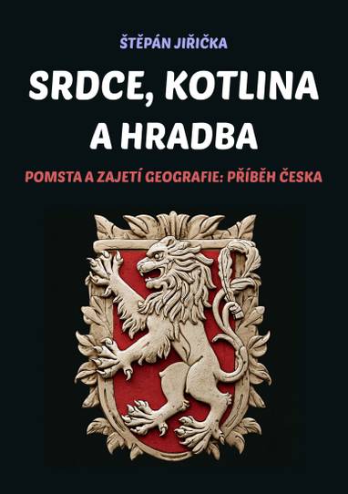 E-kniha Srdce, kotlina a hradba - Štěpán Jiřička