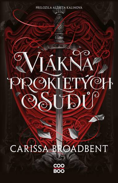 E-kniha Vlákna prokletých osudů - Carissa Broadbent