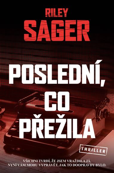E-kniha Poslední, co přežila - Riley Sager