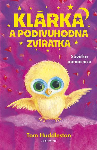 E-kniha Klárka a podivuhodná zvířátka – Sůvička pomocnice - Tom Huddleston