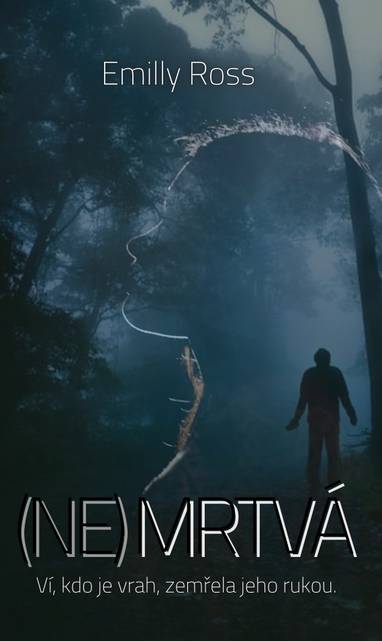 E-kniha NeMrtvá - Emilly Ross