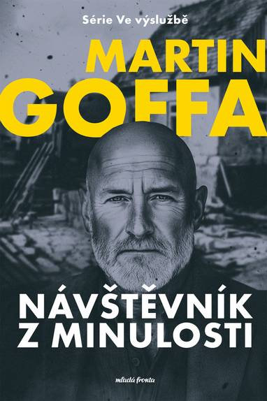 E-kniha Ve výslužbě - Návštěvník z minulosti - Martin Goffa