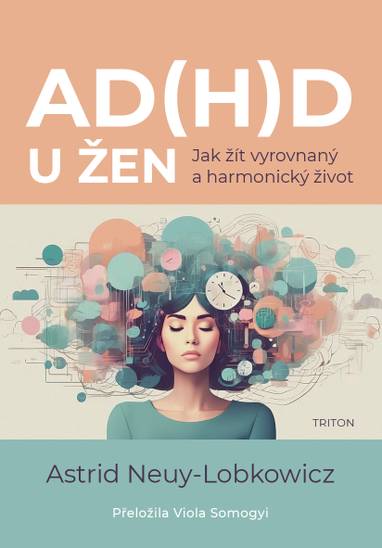 E-kniha AD(H)D u žen - Astrid Neuy-Lobkovicz