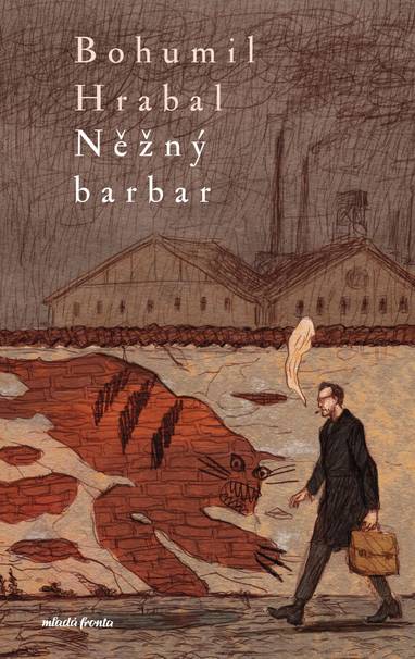 E-kniha Něžný barbar - Bohumil Hrabal