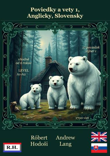 E-kniha Poviedky a vety 1, Anglicky, Slovensky - Andrew Lang, Robert Hodosi