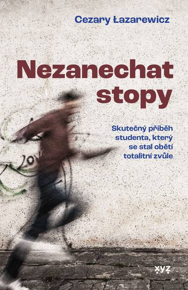 E-kniha Nezanechat stopy - Cezary Lazarewicz