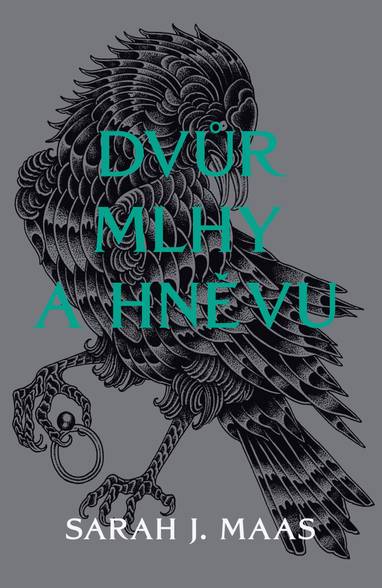 E-kniha Dvůr mlhy a hněvu - Sarah J. Maas