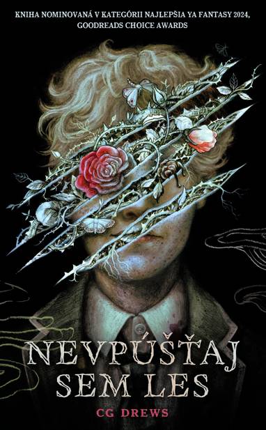 E-kniha Nevpúšťaj sem les - C. G. Drews