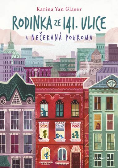 E-kniha Rodinka ze 141. ulice a nečekaná pohroma - Karina Yan Glaser