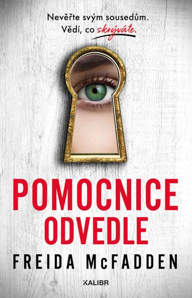 E-kniha Pomocnice odvedle - Freida McFadden