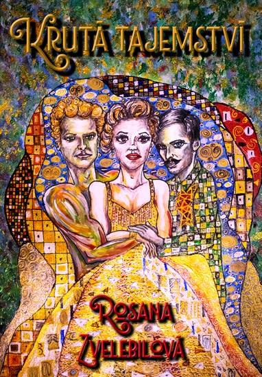 E-kniha Krutá tajemství - Rosana Zvelebilová