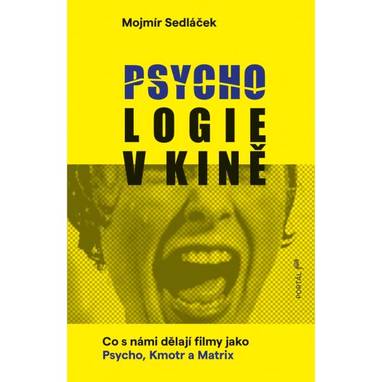 E-kniha Psychologie v kině - Mojmír Sedláček