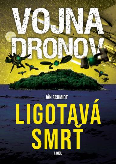 E-kniha Vojna dronov - Ján Schmidt