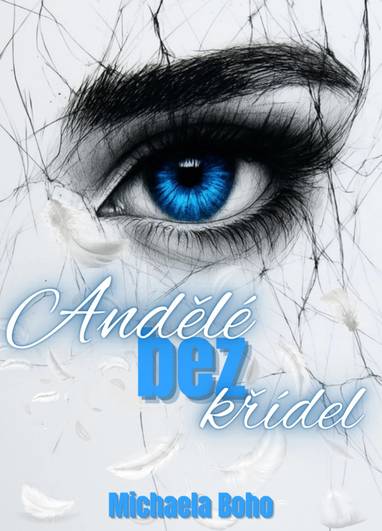 E-kniha Andělé bez křídel - Michaela Boho