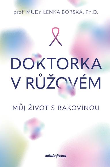 E-kniha Doktorka v růžovém - prof. MUDr. Lenka Borská Ph.D.