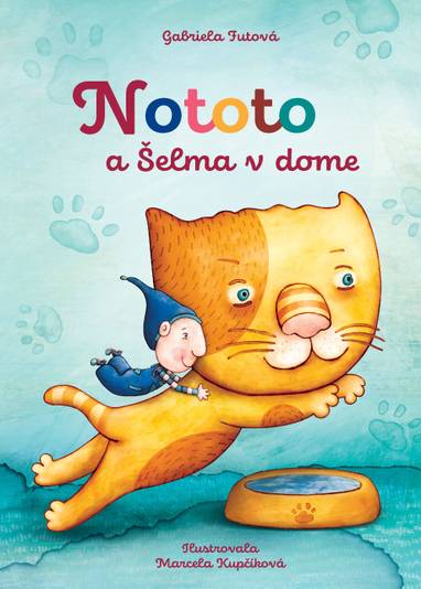 E-kniha Nototo a šelma v dome - Gabriela Futová