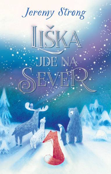 E-kniha Liška jde na sever - Jeremy Strong
