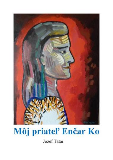 E-kniha Môj priateľ Enčar Ko - Jozef Tatár