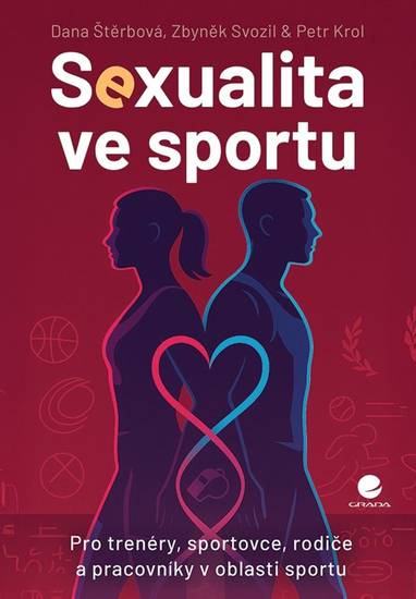 E-kniha Sexualita ve sportu - Dana Štěrbová, Petr Krol, Zbyněk Svozil