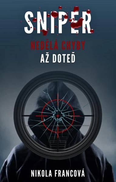 E-kniha Sniper - Nikola Francová