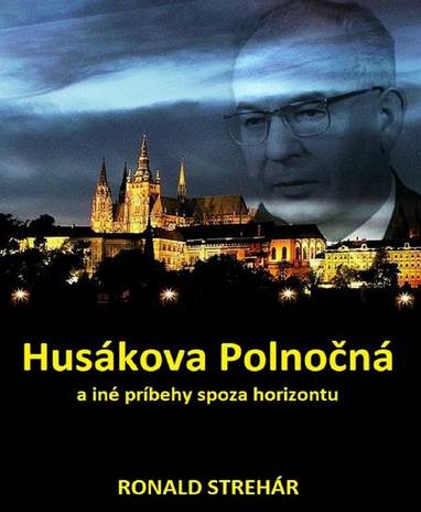 E-kniha Husákova Polnočná - Ronald Strehár