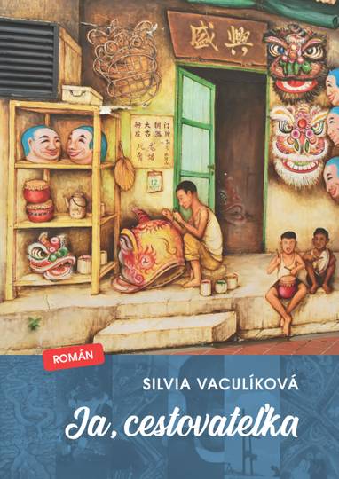 E-kniha Ja, cestovateľka - Silvia Vaculíková